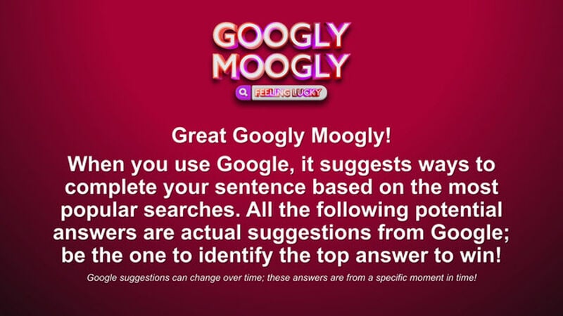 Googly Moogly Feeling Lucky